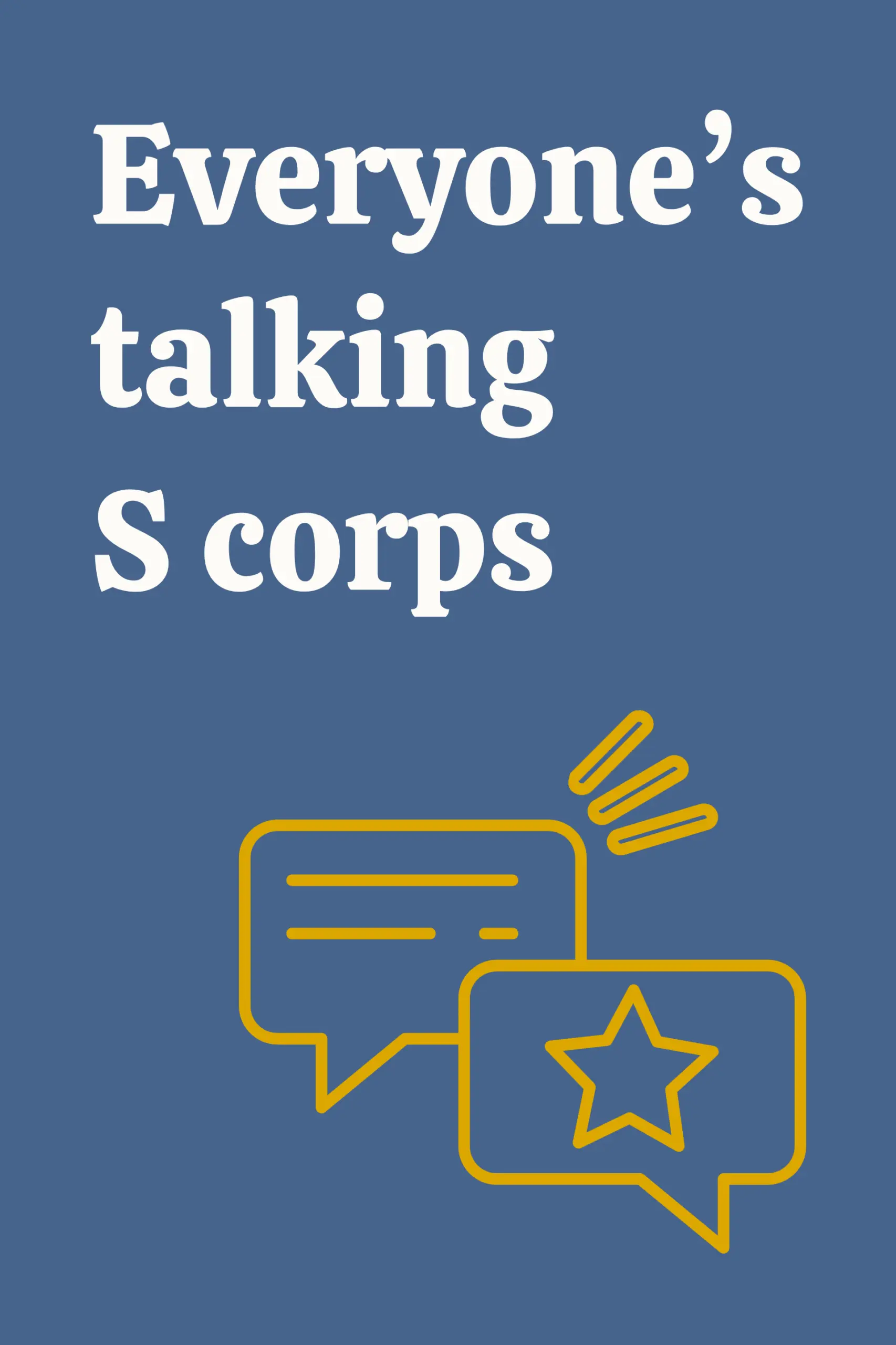 Is an S corporation election right for you?